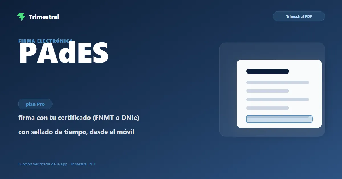 Firmar un PDF con certificado digital desde el móvil en formato PAdES